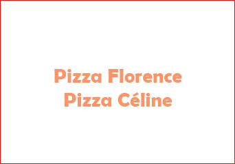 Pizza Florence Pizza Celine